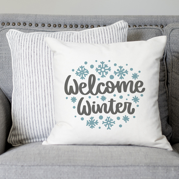 Welcome Winter—18x18 Pillow Cover