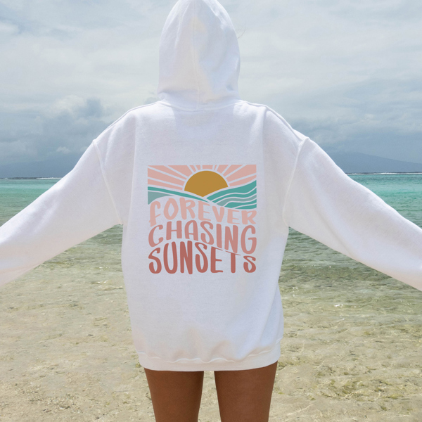 Forever Chasing Sunsets Hoodie | Sweatshirt | Summer | White | Beach