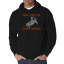  This Aint My First Rodeo - Men's Word Art Hooded Sweatshirt