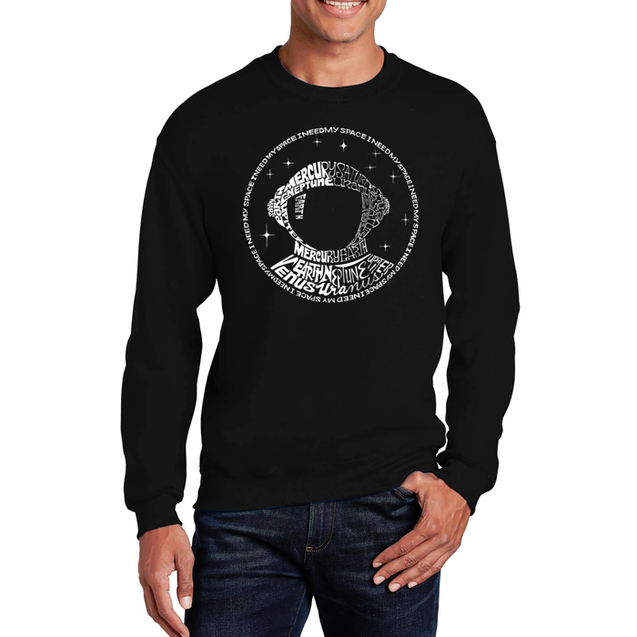 I Need My Space Astronaut - Mens Word Art Crewneck Sweatshirt