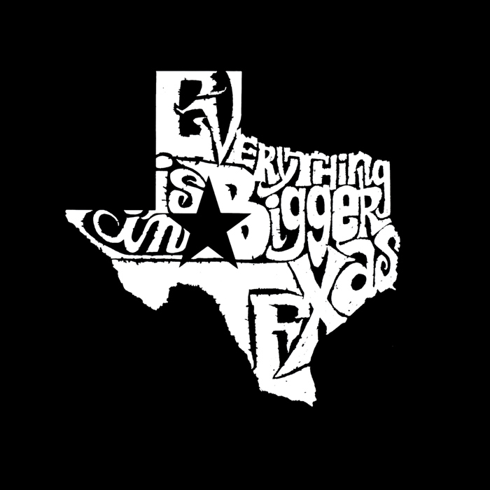 Men's Word Art T-shirt - Everything is Bigger in Texas