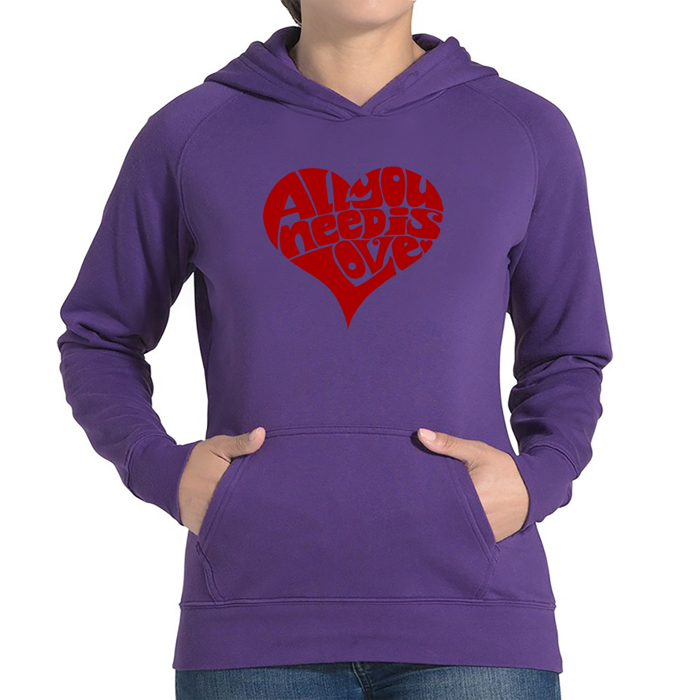 All You Need Is Love - Women's Word Art Hooded Sweatshirt