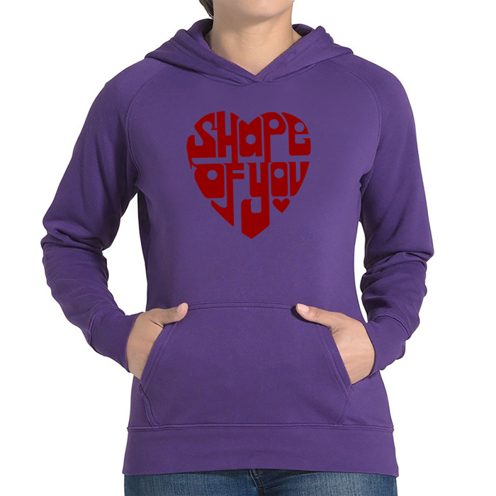 Shape of You - Women's Word Art Hooded Sweatshirt