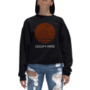  Occupy Mars - Women's Word Art Crewneck Sweatshirt