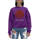  Occupy Mars - Women's Word Art Crewneck Sweatshirt