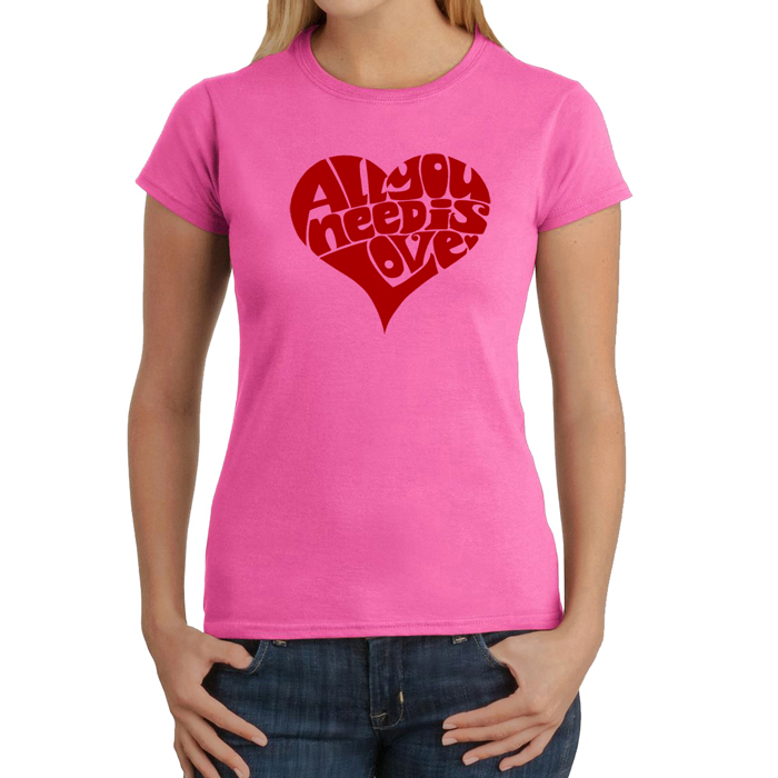 Women's Word Art T-Shirt - All You Need Is Love