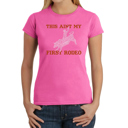 Pink X-Small Women's Word Art T-Shirt - This Aint My First Rodeo