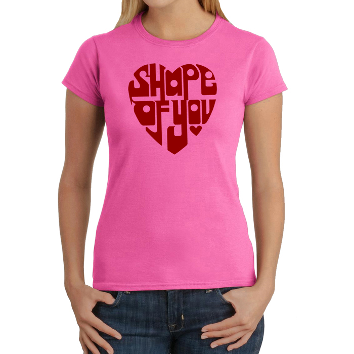 Women's Word Art T-Shirt - Shape of You