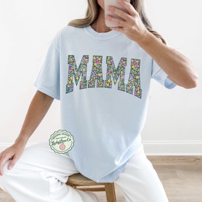 Floral Mama Shirt, Spring Flowers Mama Tshirt, Mothers Day Gift, Mothers Day Shirt, Boho Flower Mom Tee
