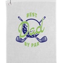 White Best Dad By Par Golf Towel