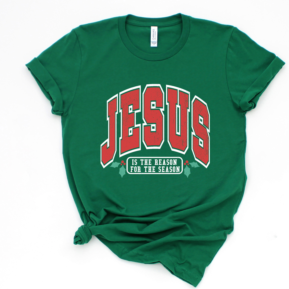 Jesus is the Reason for the Season Graphic Tee