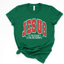  Jesus is the Reason for the Season Graphic Tee