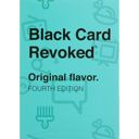  Black Card Revoked Fourth Edition Card Game