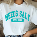  Adult Needs Salt POTS Awareness Tee