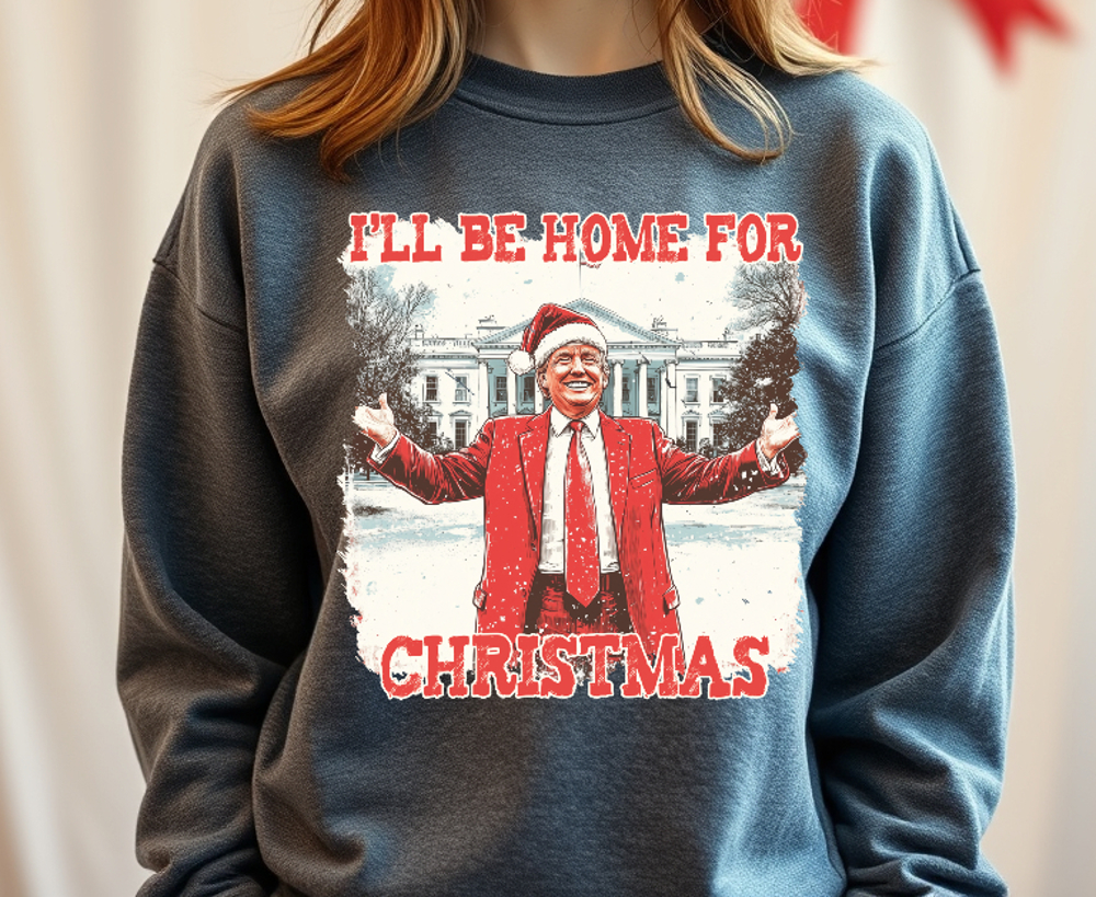 Unisex Trump Home For Christmas Sweatshirt