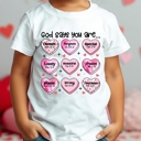  Toddler Valentine's God Says You Are