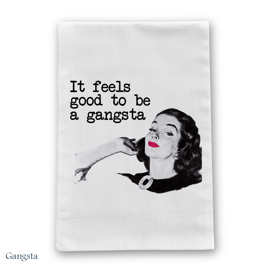 Gangsta Tea Towel