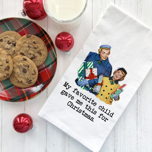 Favorite Child Tea Towel