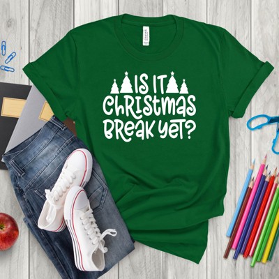 Is It Christmas Break Yet, Small, Sample Sale
