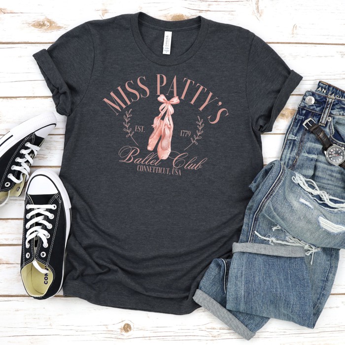 Miss Patty's Ballet Tee | Adult Small to 2XL