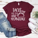  Valentines Tacos are my Love Language Tees | Adult Small to 2XL