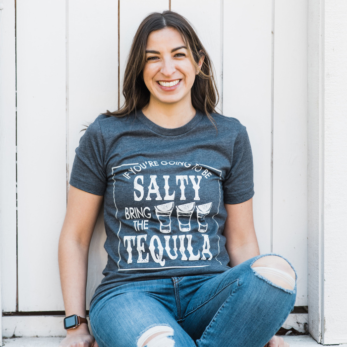 If You're Going To Be Salty Bring The Tequila | Funny Graphic Tee