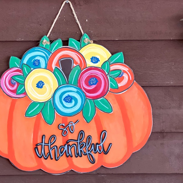 So Thankful Hand Painted Pumpkin with Autumn Fall Flowers Door Sign, Fall Pumpkin and Flowers Door Decor