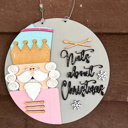  Nuts About Christmas Round Sign – Hand-Painted Nutcracker Design (10.5")