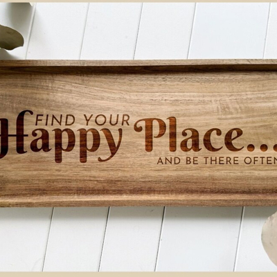 “Find Your Happy Place” Engraved Acacia Wood Tray – Handmade in the Outer Banks