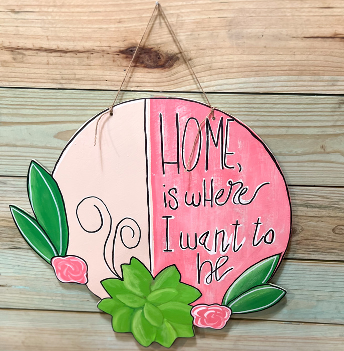 Home is Where I want to Be Succulent Peachy Pink and Green Door Hanger Sign
