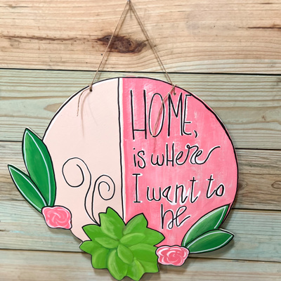Home is Where I want to Be Succulent Peachy Pink and Green Door Hanger Sign