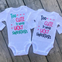  Too Cute To Wear Ugly Sweaters Bodysuit