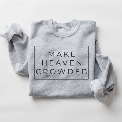 Make Heaven Crowded Pullover Sweatshirt