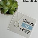 Silver Circle You're My People Gift Necklace & Card