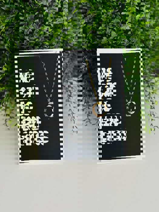 We Can Do Hard Things Necklace & Stationery Card Gift