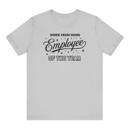Athletic Gray Work From Home Employee of the Year T-Shirt