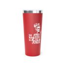 Red Mahjongg Travel Mug "Still Waiting for a Joker" 22oz Stainless Steel 