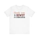White Hook 'Em and Howdy Funny Texas Rivalry T-Shirt