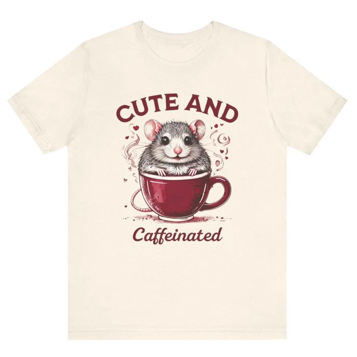 Cute & Caffeinated Rat T-Shirt