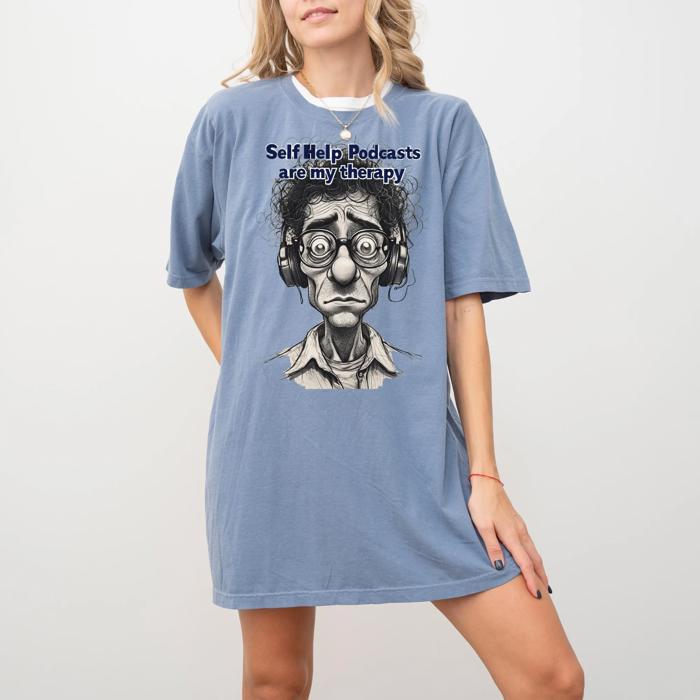 Self-Help Podcast Lovers Comfort  Colors T-shirt