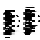 Fun Black Coffee Mug, Thats Enough Todaying for Today