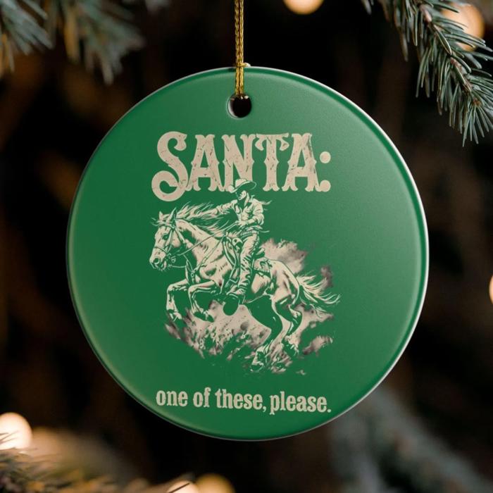 Cowgirls Wish Ornament, Funny Western Style Keepsake