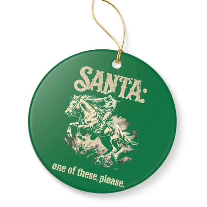 Cowgirls Wish Ornament, Funny Western Style Keepsake