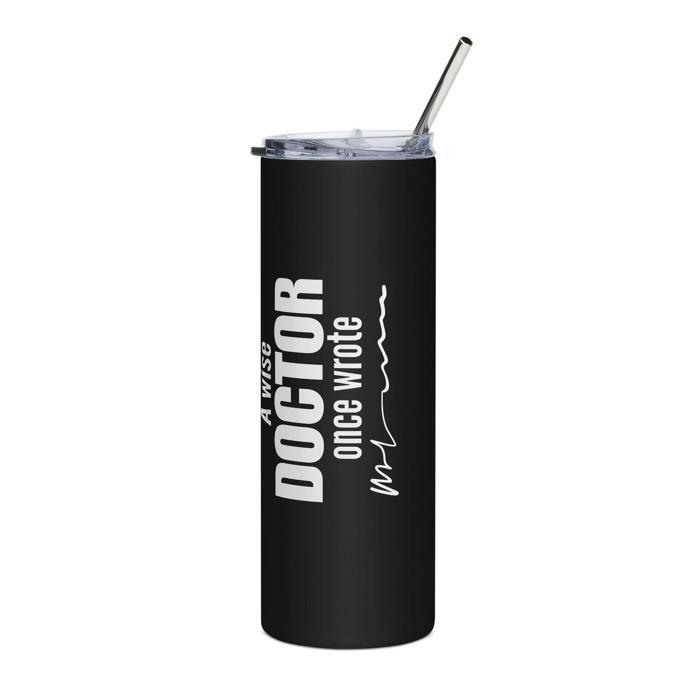 Wise Doctor Stainless Steel Travel Mug Gift for Physicians Dentists Medical Pros