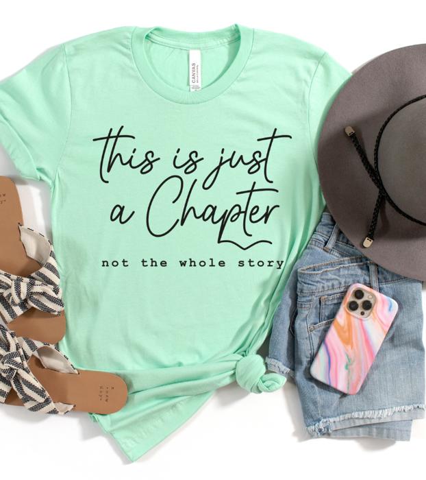 This is Just a Chapter Women Inspirational Basic Tee T-Shirt 