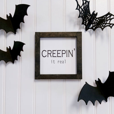 Creepin' It Real - Mini Sign