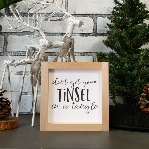 Don't Get Your Tinsel in a Tangle - Mini Sign