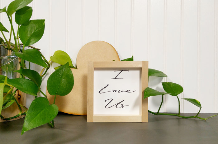 I Love Us - Mini Sign