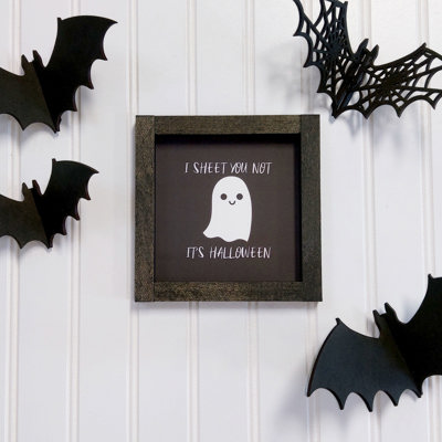 I Sheet You Not It's Halloween - Mini Sign
