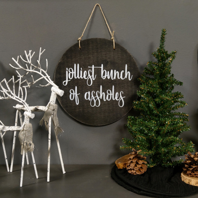 Jolliest Bunch of Assholes - Door Hanger